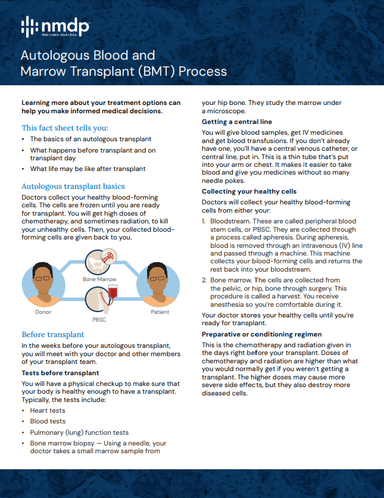 The Autologous Transplant Process